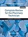 Complete Review for the Pharmacy Technician