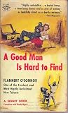 A Good Man Is Hard to Find