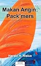 Makan Angin: Pack`mers