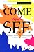 Book Come And See