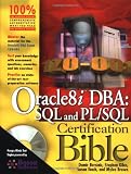  : Oracle8i DBA: SQL and PL/SQL Certification Bible
