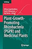 Plant-growth-promoting rhizobacteria (PGPR) and medicinal plants
