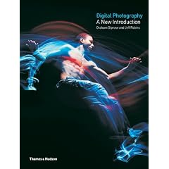 Digital Photography: A New Introduction
