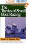The Tactics of Small Boat Racing (Norton Nautical Books)