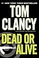 Dead or Alive (A Jack Ryan Novel)