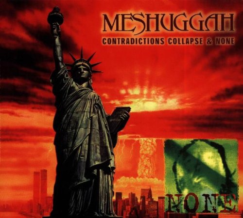 Meshuggah - Contradictions Collapse & None - Zortam Music
