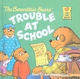 [(The Berenstain Bears' Trouble at School )] [Author: Stan Berenstain] [Aug-1987]