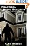 Practical Home Security: A Guide to Safer Urban Living