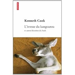 L'ivresse du kangourou et autres histoires du bush