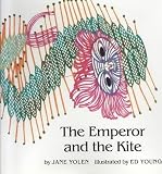 BY Yolen, Jane ( Author ) [{ The Emperor and the Kite By Yolen, Jane ( Author ) Apr - 05- 1988 ( Hardcover ) } ]
