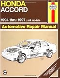 Honda Accord Automotive Repair Manual : Models Covered, All Honda Accord Models 1994 Thru 1997 (Haynes Auto Repair Manual Series)