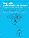 Aquatic and Wetland Plants of Northeastern North America, Volume I: A Revised and Enlarged Edition of Norman C. Fassett's A Manual of Aquatic Plants, Volume ... Gymnosperms, and Angiosperms: Dicotyledons