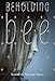 Beholding Bee