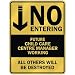  NO ENTERING FUTURE CHILD CARE CENTRE MANAGER WORKING  PARKING SIGN