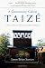 A Community Called Taize at Amazon: 51a%2BBd5WR0L._SL75_