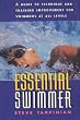 The Essential Swimmer