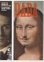 Dada: Zurich, Berlin, Hannover, Cologne, New York, Paris