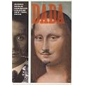 Dada: Zurich, Berlin, Hannover, Cologne, New York, Paris