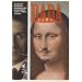 Dada: Zurich, Berlin, Hannover, Cologne, New York, Paris