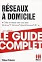 R�seaux � domicile