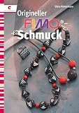 Origineller Fimo-Schmuck: Perlenschmuck - Silvia Hintermann
