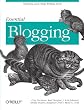Essential Blogging: Selecting and Using Weblog Tools