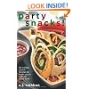 Party Snacks!: 50 Simple, Stylish Recipes to Make You a Popular Party Host (50 Series)