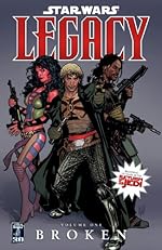 Star Wars: Legacy Volume 1--Broken: Broken v. 1