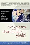 Free Cash Flow and Shareholder Yield: New Priorities for the Global Investor