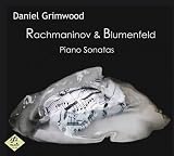 Rachmaninov & Blumenfeld Piano Sonatas