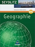 Seydlitz Geographie 9/10 - Sch&uuml;lerband - Gymnasium - Niedersachsen - Kirsten B&ouml;ttcher-Speckels, Hans-Michael Mingenbach, Helmut M&uuml;ller, Kirsten B&ouml;ttcher- Speckels