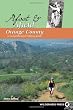 Afoot and Afield: Orange County: A Comprehensive Hiking Guide