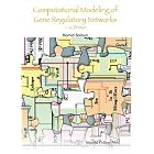 Click here to buy Computational Modelling Of Gene Regulatory Networks -- A Primer by  Hamid Bolouri.