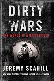 Dirty Wars: The World Is A Battlefield