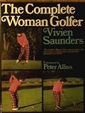 The complete woman golfer