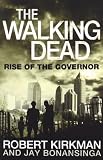 Book - The Walking Dead: Rise of the Governor (Walking Dead 1)