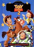 Toy Story 2 : A Read-Aloud Storybook (0736401512) by Mouse Works Staff