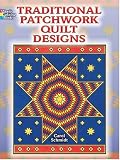 Traditional Patchwork Quilt Designs (Dover Coloring Book)