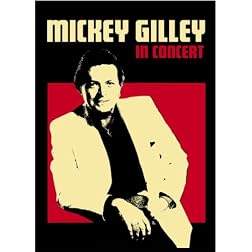 Mickey Gilley - In Concert