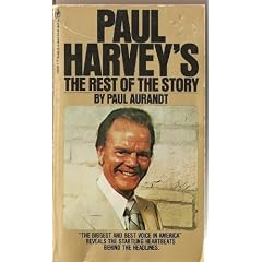 Paul Harvey's The Rest of the Story