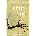 The Link (Uncovering Our Earliest Ancestor) (Hardcover)