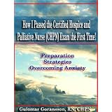 How I Passed the NBCHPN® Certified Hospice and Palliative Nurse (CHPN®) Exam the First Time!