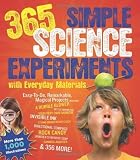 365 Simple Science Experiments with Everyday Materials by E. Richard Churchill (2013) Paperback