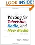 Writing for Television, Radio, and New Media (Broadcast and Production)