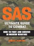 SAS Ultimate Guide to Combat: How to...