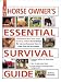The Horse Owner's Essential Survival Guide