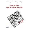 Pour en finir avec le carcan du DSM