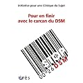 Pour en finir avec le carcan du DSM
