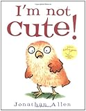 I'm not cute!