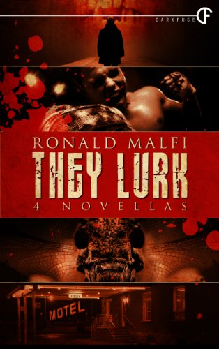 They Lurk: 4 Novellas